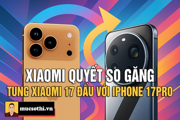 Xiaomi giựt le thiên hạ khi tung Xiaomi 17 Thách Thức iPhone 17 Của Apple