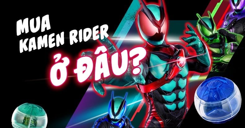 mua kamen rider - hiệp sĩ mặt nạ ở đâu chính hãng bản quyền