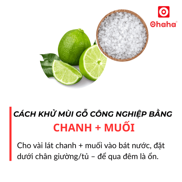 Cách khử mùi gỗ công nghiệp nhanh, hiệu quả tại nhà bằng chanh và muối