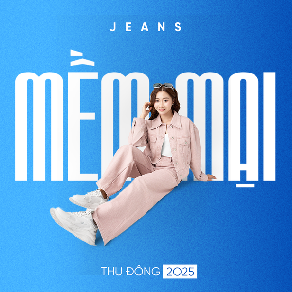 Xóa bỏ định kiến mặc jean là thô cứng bởi sự mềm mại khi khách hàng sử dụng đồ jean của GENVIET