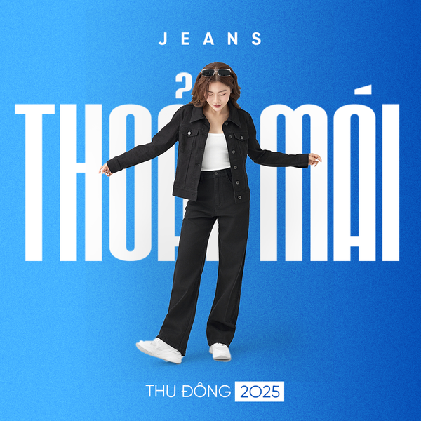 Mặc jean cả ngày cũng không có cảm giác nặng nề, bí bách