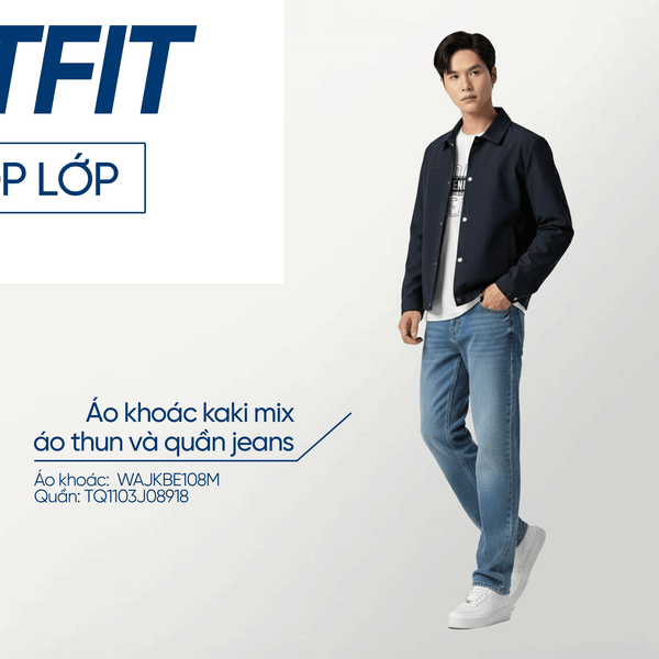 Áo khoác kaki mix áo thun và quần jeans – hack dáng, dễ phối, hợp mọi vóc dáng