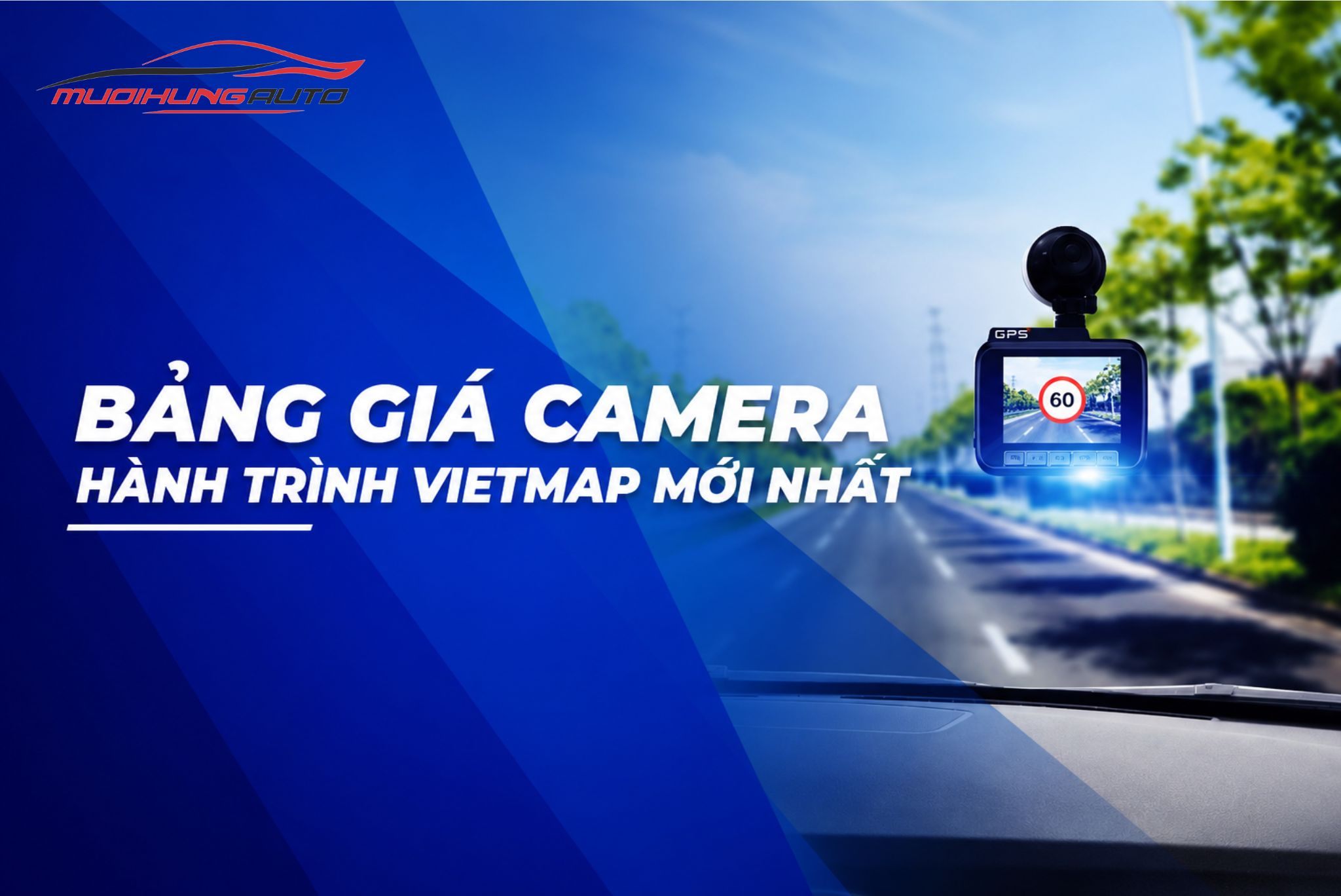 Bảng giá camera hành trình Vietmap mới nhất 2026