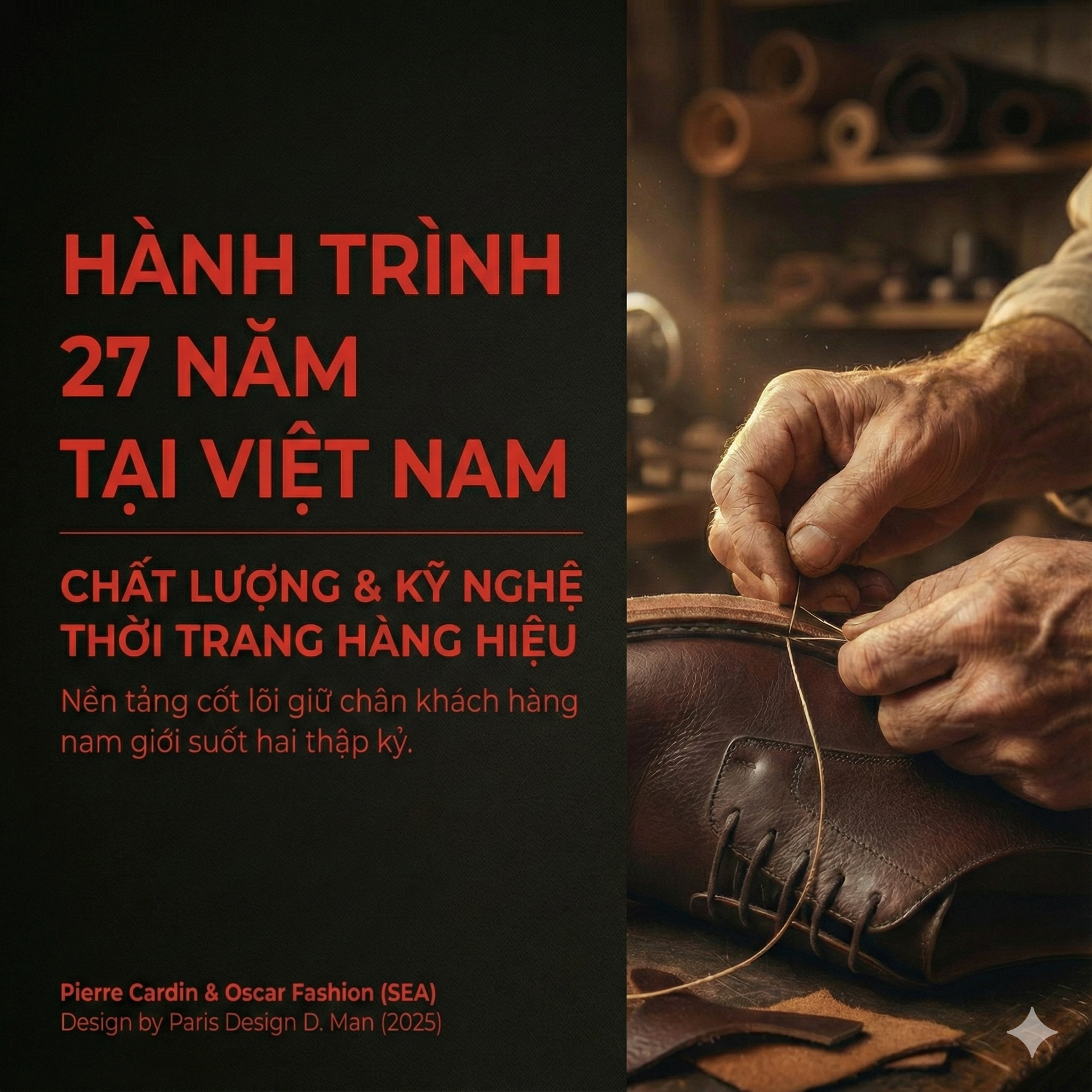 Pierre Cardin & Oscar Fashion | HÀNH TRÌNH 27 NĂM: Chất Lượng & Kỹ Nghệ Thời Trang Hàng Hiệu - Nền Tảng Giữ Chân Khách Hàng Nam Giới Việt Nam