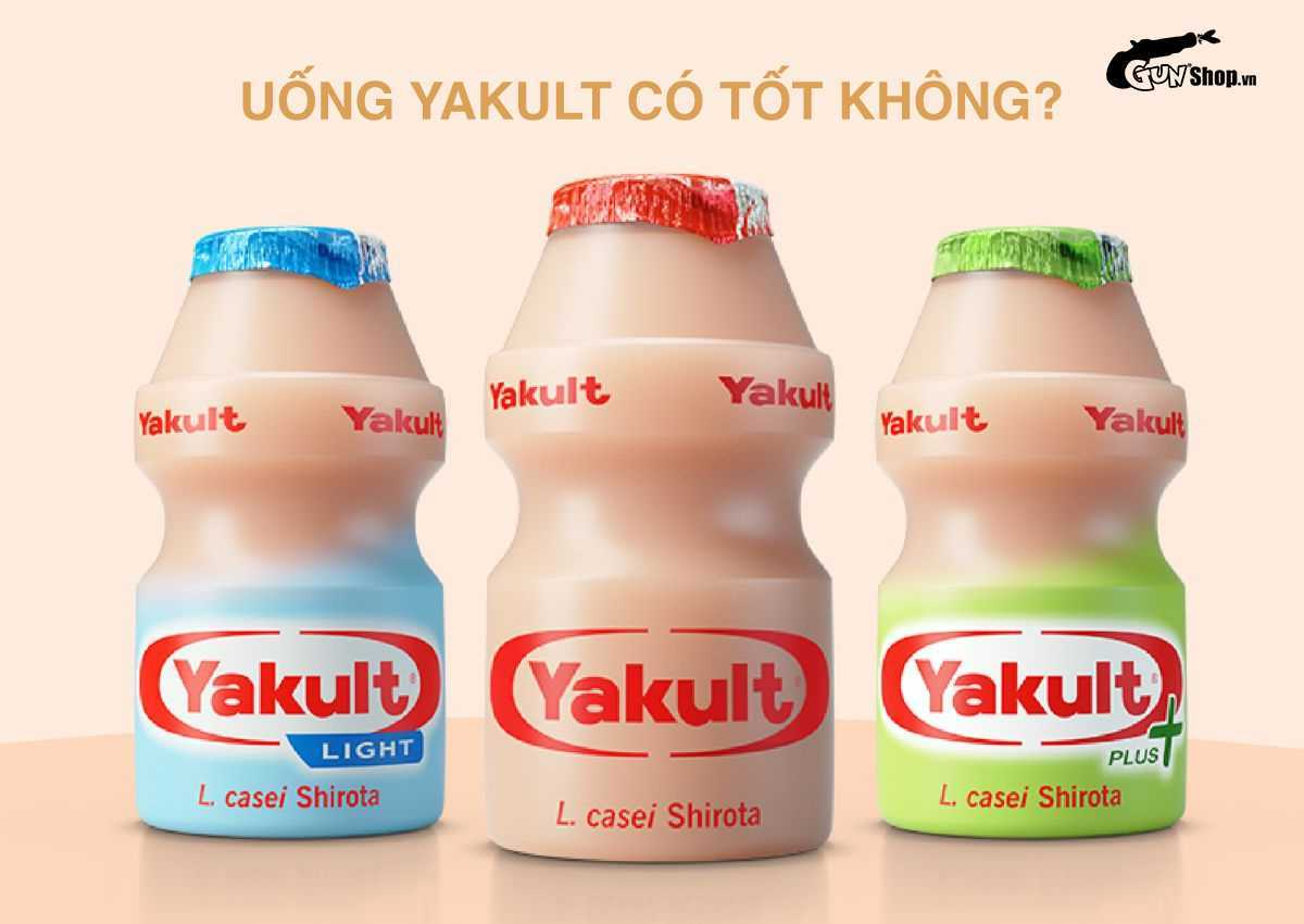 Uống Yakult có tốt không?