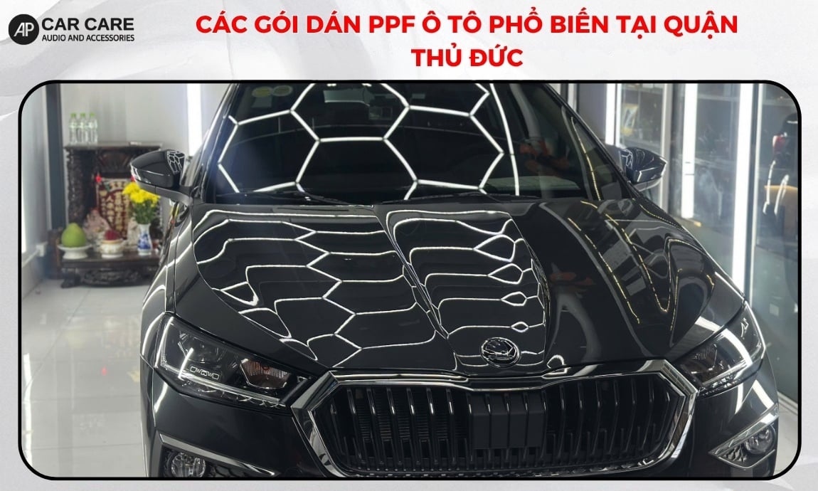 Các gói dán PPF ô tô phổ biến tại quận Thủ Đức