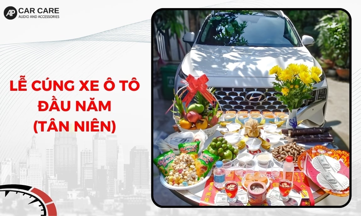 Lễ cúng xe ô tô đầu năm (tân niên)