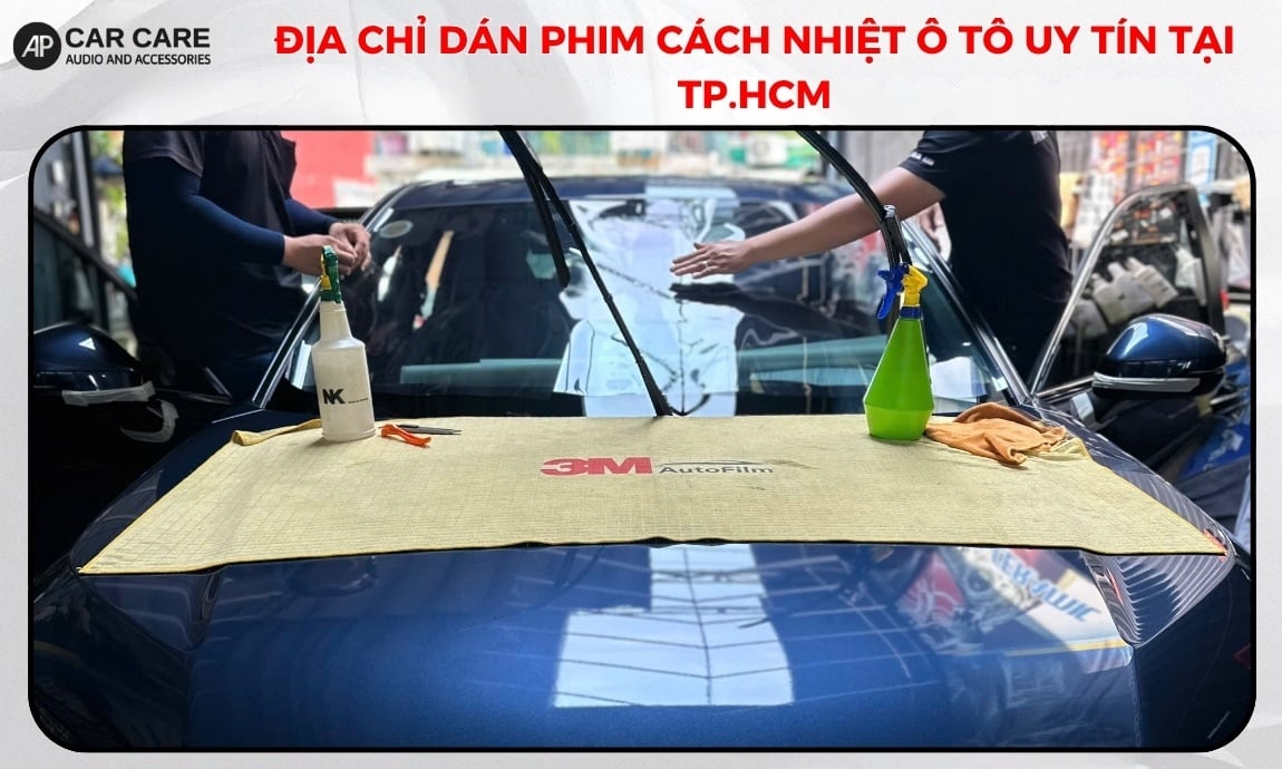 Địa chỉ dán phim cách nhiệt ô tô uy tín tại TP.HCM