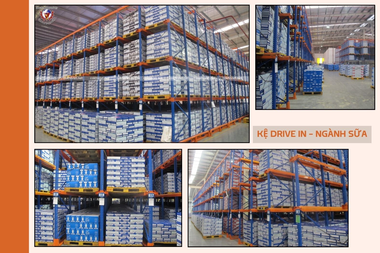 Kệ Drive-in kho sữa do Cơ Khí Việt Long An thi công thực tế tại nhà máy