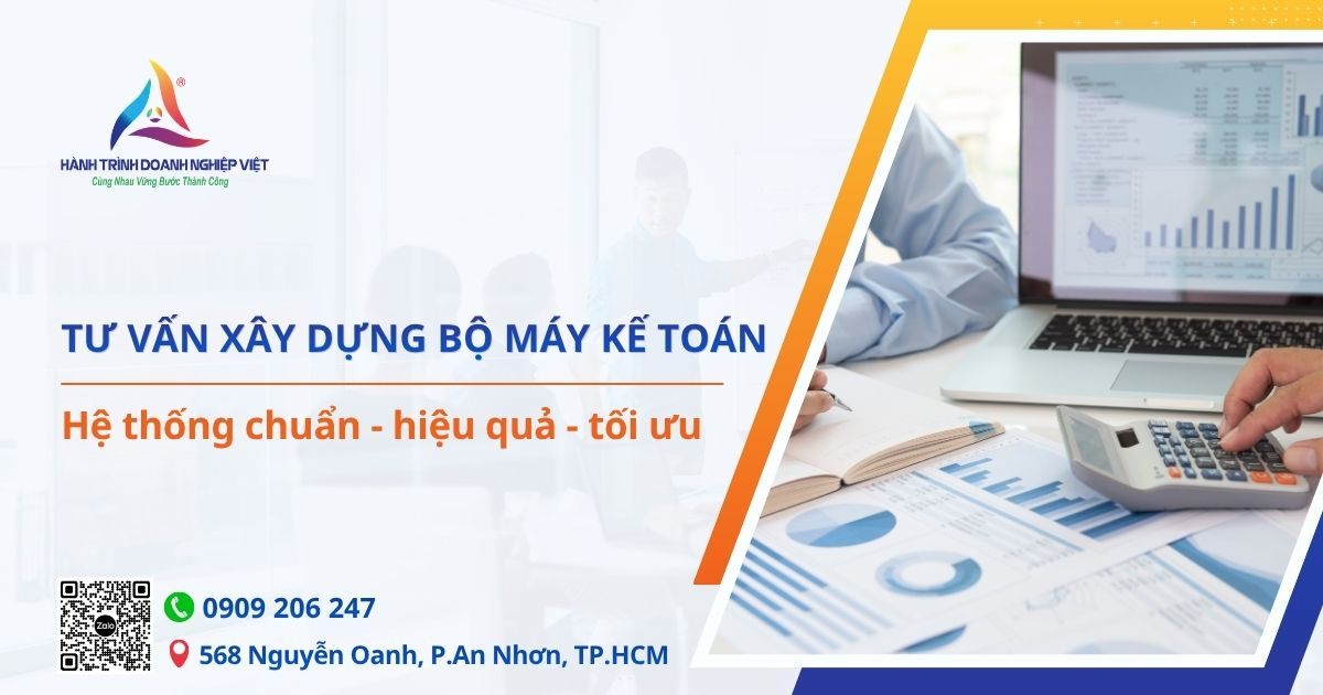 Dịch vụ tư vấn và xây dựng bộ máy kế toán chuyên nghiệp cho doanh nghiệp