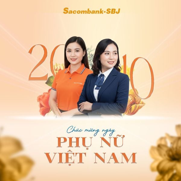 CHÚC MỪNG NGÀY PHỤ NỮ VIỆT NAM 20/10 - SACOMBANK-SBJ TÔN VINH VẺ ĐẸP VIỆT