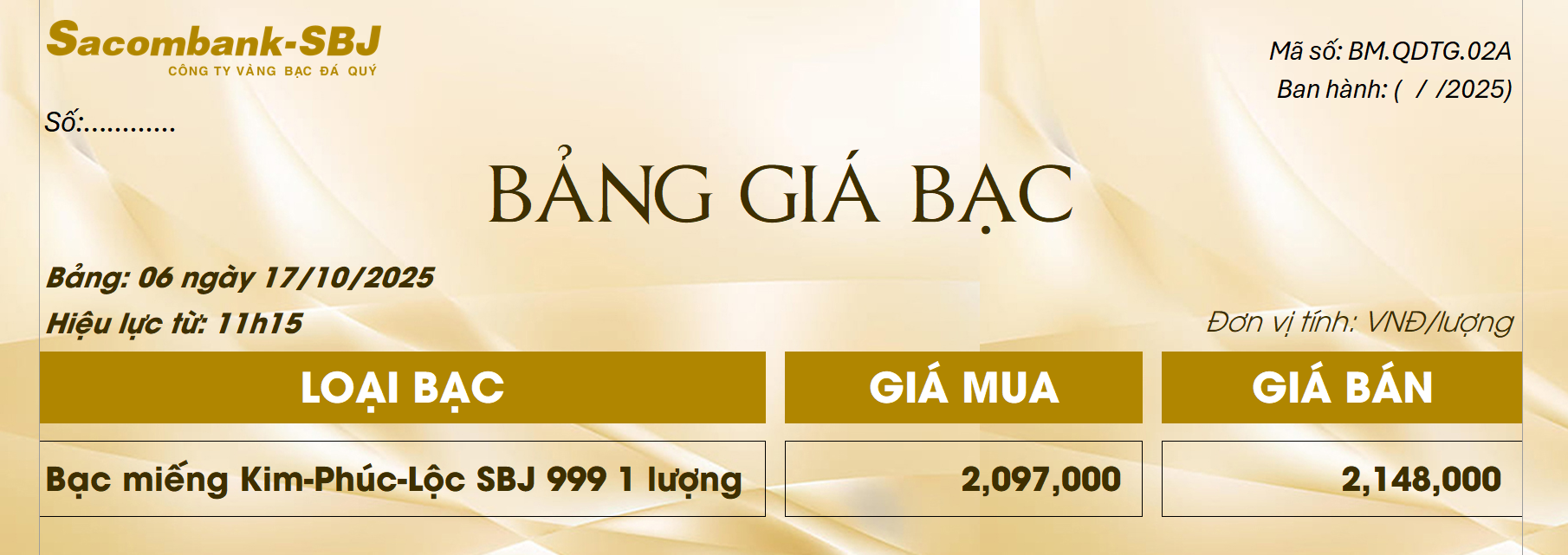 Bảng Tỷ Giá Bạc - Ngày 17/10/2025 - Bảng 6