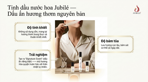 tinh-dau-nuoc-hoa-jubile-khong-con