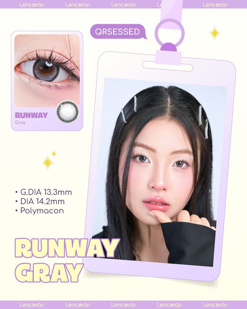 Lens Runway Gray – Xám khói nhẹ nhàng cho vibe kỉ yếu từ Lens Xoắn