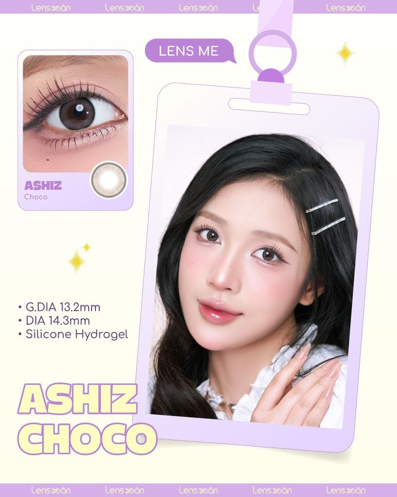Lens Ashiz Choco – Nâu socola tự nhiên cho vibe kỉ yếu từ Lens Xoắn