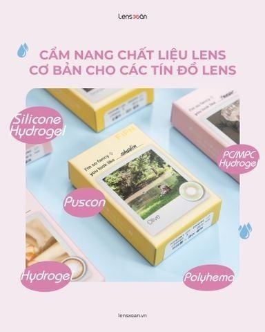 Bảng so sánh 5 chất liệu kính áp tròng phổ biến Polyhema, Hydrogel, MPC, Silicone Hydrogel, Puscon