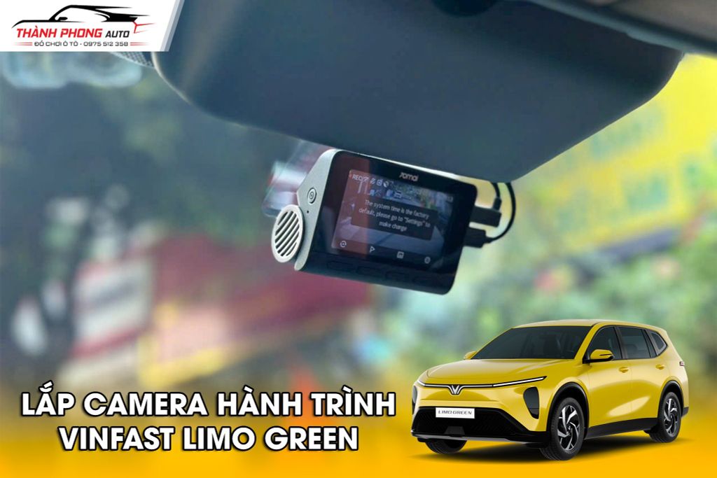 camera hành trình cho vinfast limo green