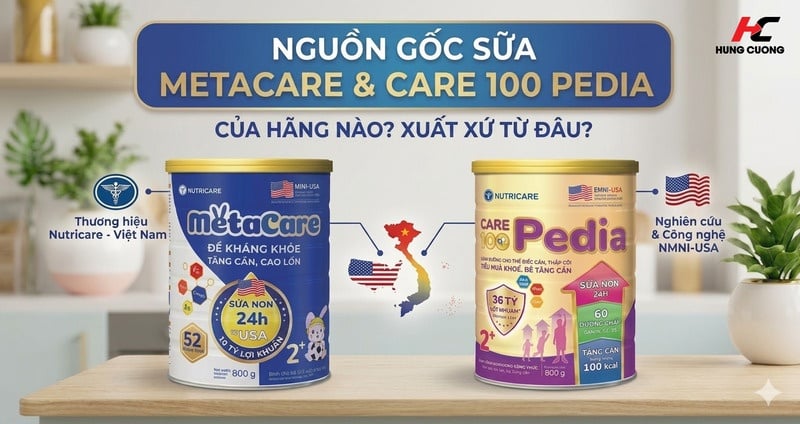 nguồn gốc sữa metacare và care 100 pedia