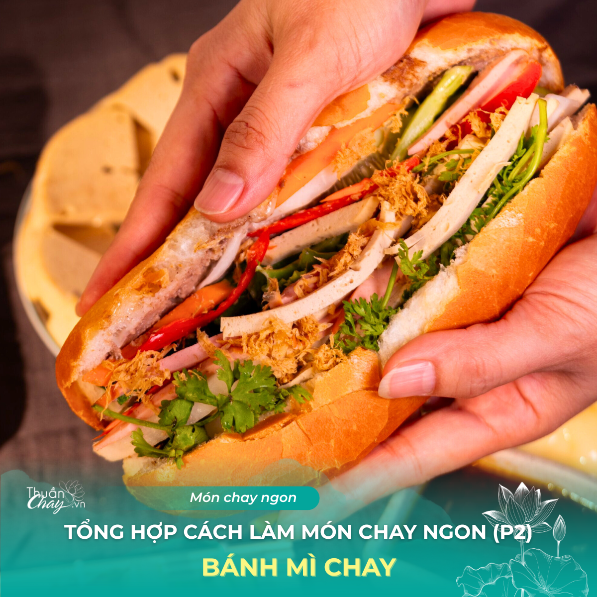 món chay ngon - bánh mì chay