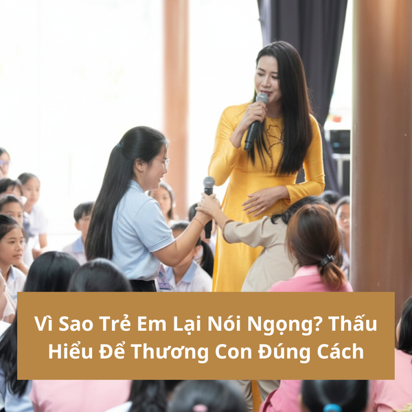 Những Lưu Ý Quan Trọng Cho Cha Mẹ Trong Quá Trình Luyện Nói Cho Con