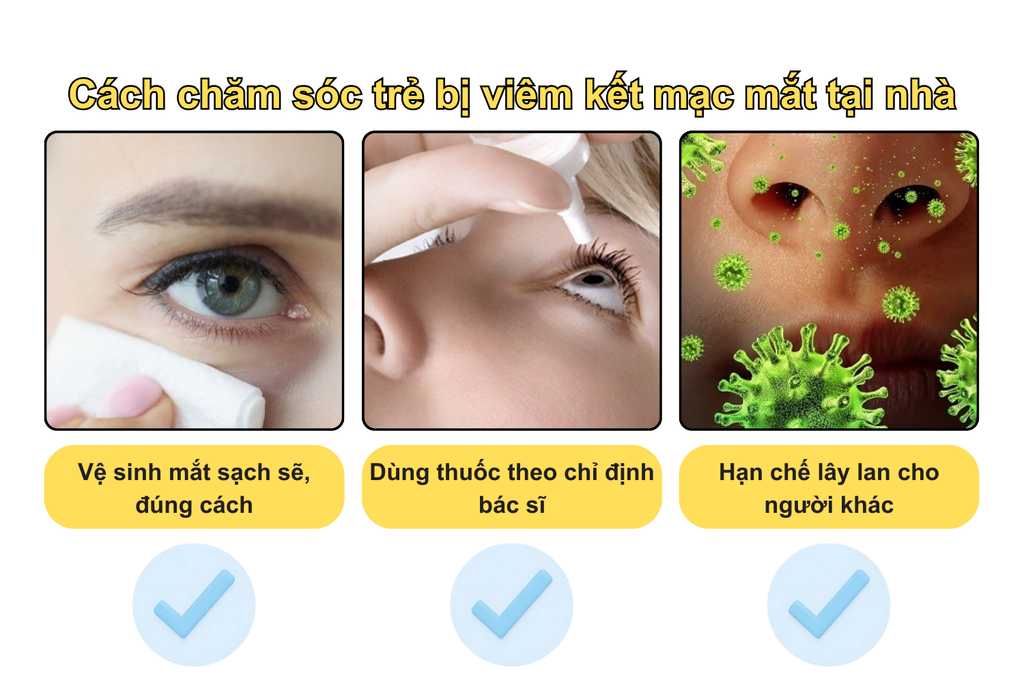 cach-cham-soc-tre-bi-viem-ket-mac-mat-tai-nha