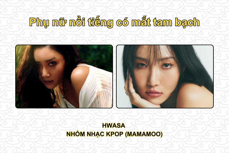 Những người phụ nữ nổi tiếng có mắt tam bạch 3