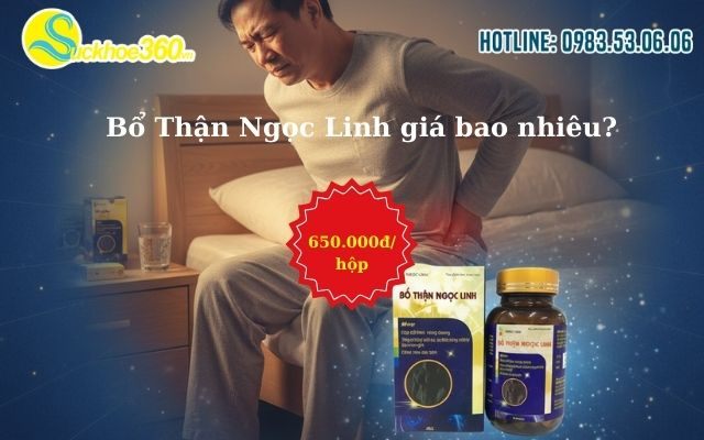 Bổ Thận Ngọc Linh giá bao nhiêu?
