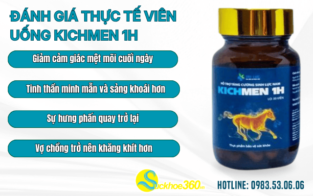 Đánh giá thực tế về viên uống Kichmen 1H