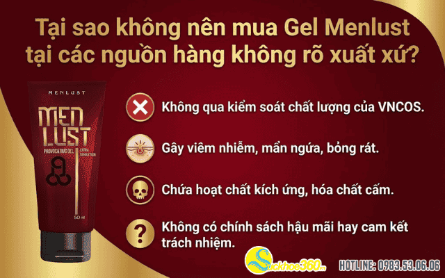 Tại sao không nên mua Gel Menlust tại các nguồn hàng không rõ xuất xứ?