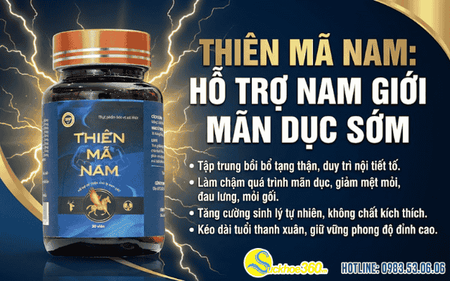 Viên uống Thiên Mã Nam có tốt cho nam giới mãn dục sớm không?
