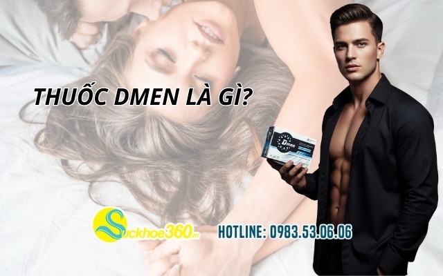 Thuốc Dmen là gì?