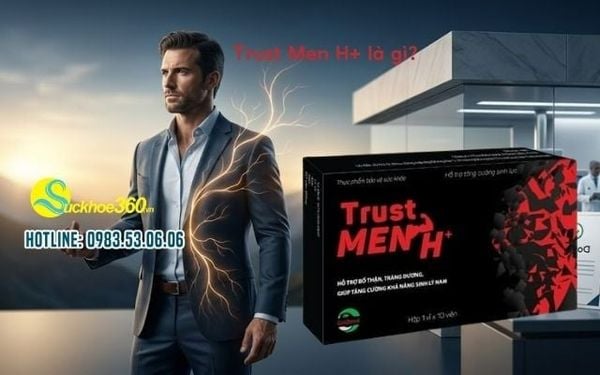 Trust Men H+ là gì?