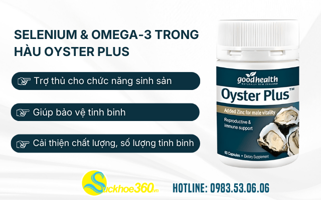Selenium và Omega-3 trong Hàu Oyster Plus sự kết hợp hoàn hảo cho sinh sản