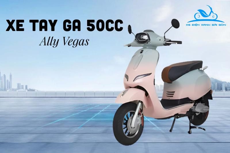 Xe tay ga 50cc Ally Vegas