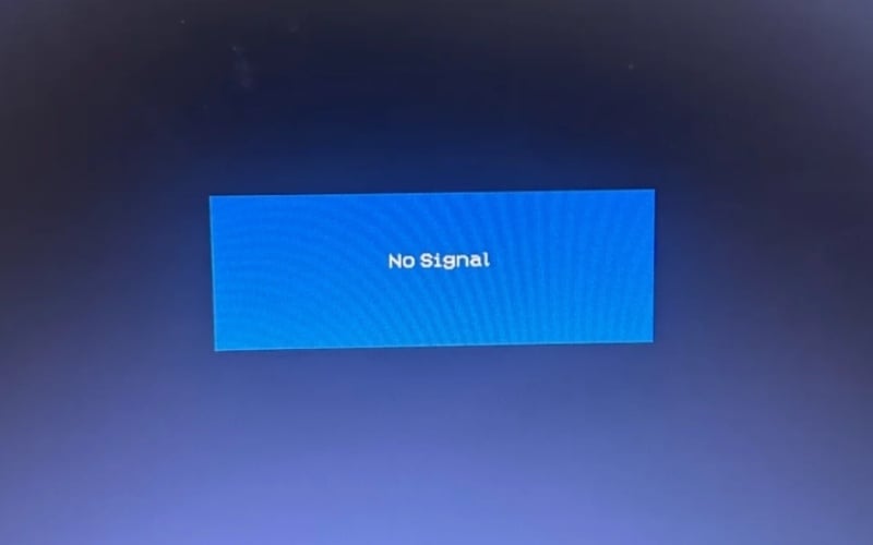 Màn hình hiện thông báo như No Signal, Check Signal Cable hoặc No HDMI signal from your device