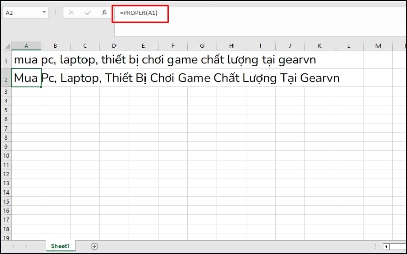 Dùng hàm PROPER để viết hoa chữ cái đầu mỗi từ