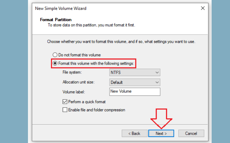 Tại mục File system, người dùng chọn chuẩn NTFS
