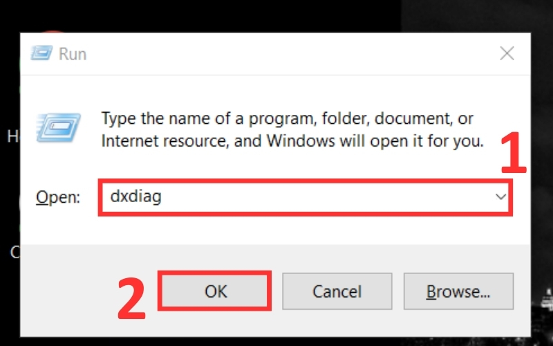 Gõ lệnh dxdiag vào ô Open và nhấn Enter hoặc chọn OK