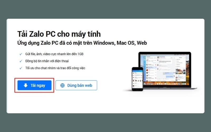 Nhấn Tải ngay để tải bản Zalo PC