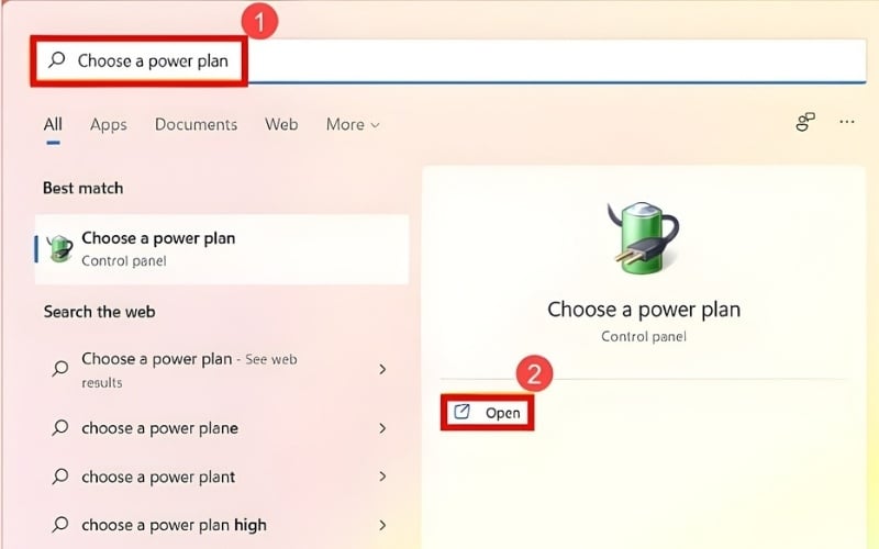 Gõ Choose a power plan vào thanh tìm kiếm của Windows