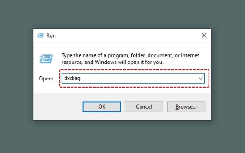 Gõ dxdiag và nhấn OK