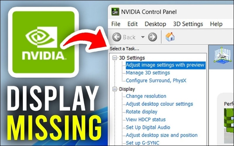Có rất nhiều nguyên nhân làm NVIDIA Control Panel bị thiếu trên Windows 10