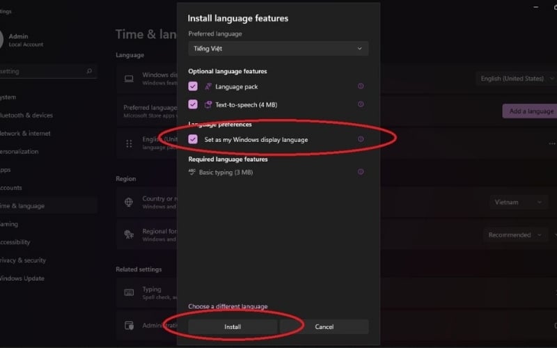 Tích chọn vào ô Set as my Windows display language và nhấn nút Install