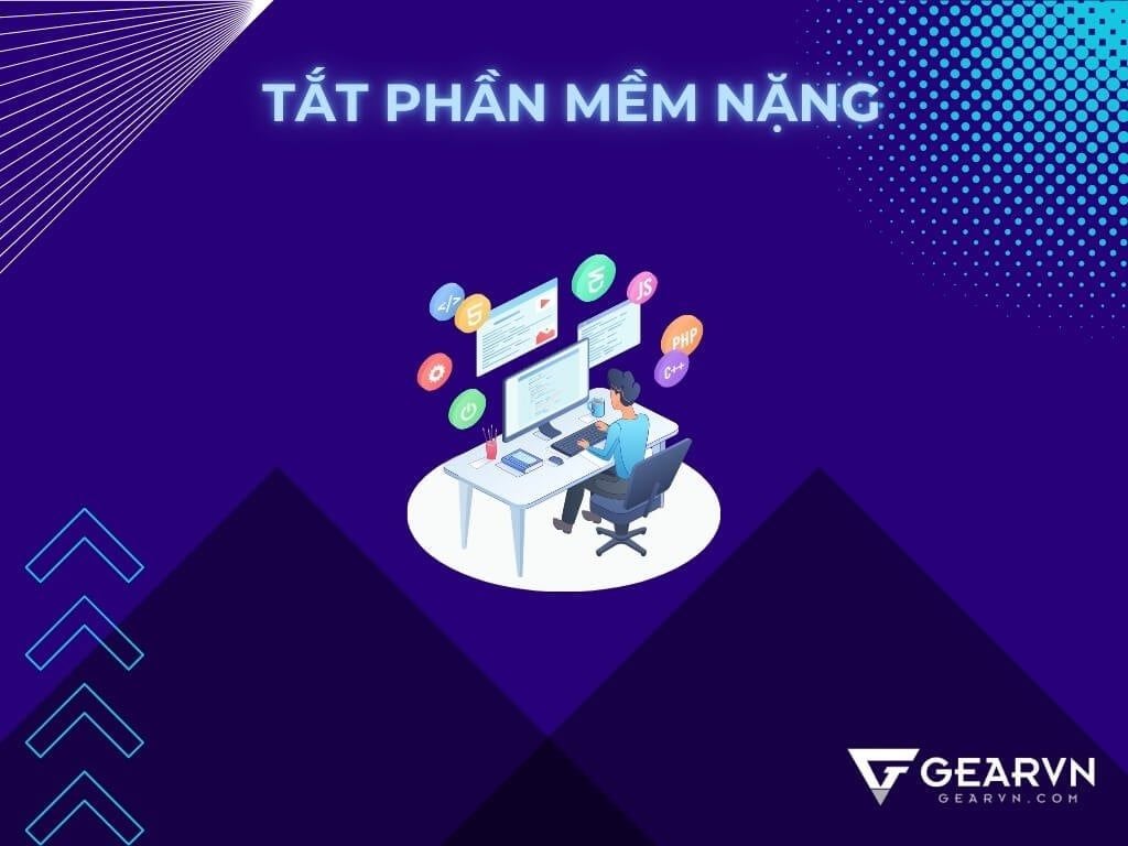 Cách xử lý máy tính chạy chậm và giật lag - GEARVN