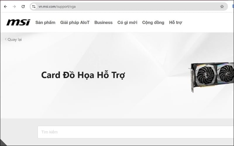 Truy cập trang hỗ trợ của hãng laptop để tải driver card đồ họa dúng model