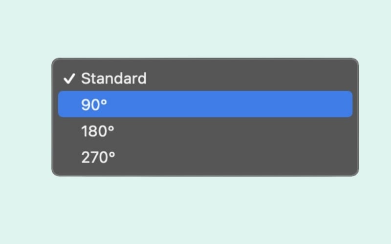 Chọn 90 độ để màn hình xoay sang hướng dọc