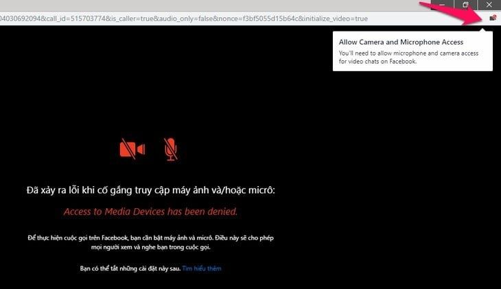 Messenger bị lỗi camera, Microphone và cuộc gọi (Call)