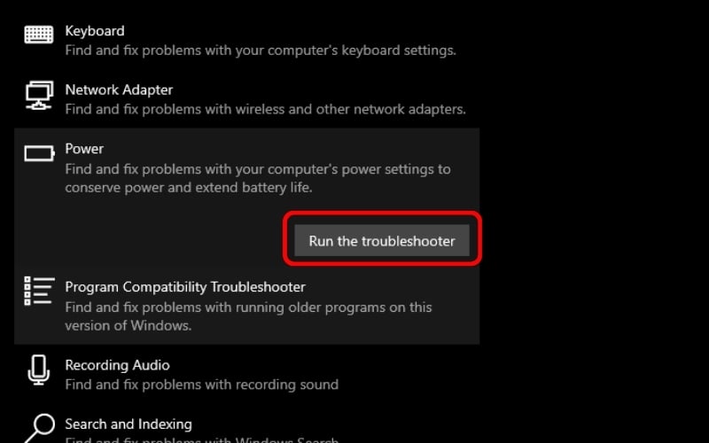Tìm và chọn mục Power, sau đó nhấn Run the troubleshooter