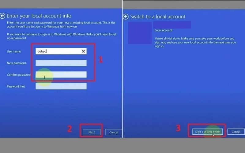 Điền thông tin tên người dùng và mật khẩu cho tài khoản cục bộ rồi chọn hoàn tất