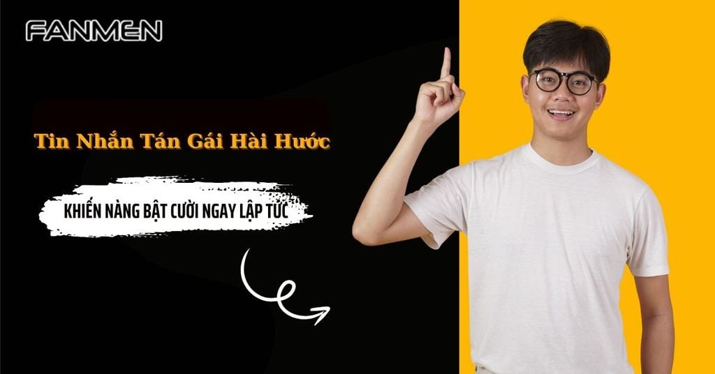 Tin nhắn tán gái hài hước